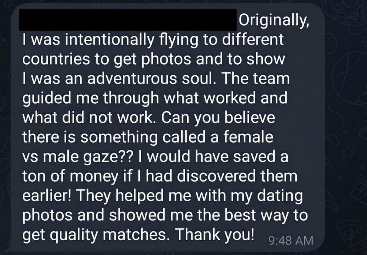 A client's message about the team guiding their dating photos to quality matches